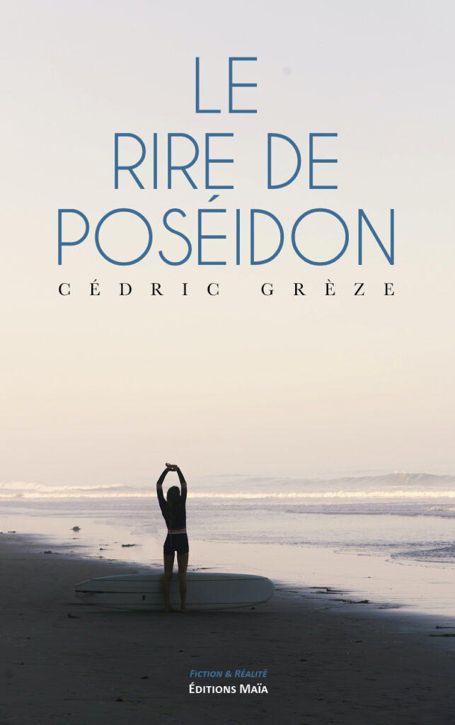 Le rire de Poséidon de Cédric Grèze