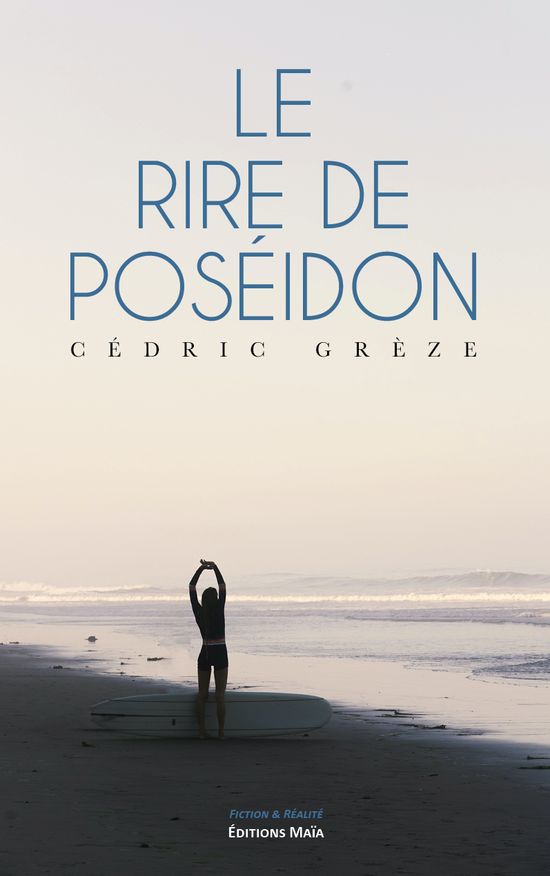 Le rire de Poséidon de Cédric Grèze